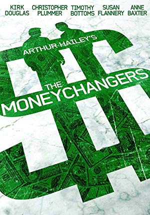 Arthur Hailey's The Moneychangers - The Moneychangers