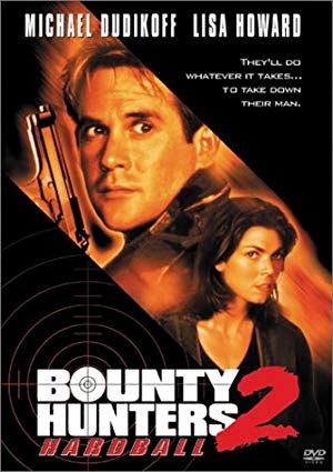 Hardball - Bounty Hunters 2: Hardball