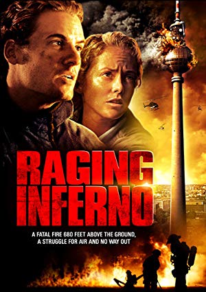 Raging Inferno - Das Inferno - Flammen über Berlin