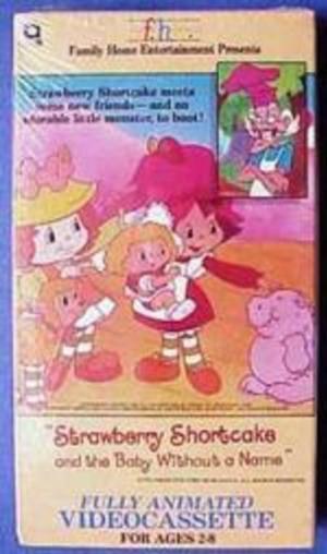 Strawberry Shortcake And The Baby Without a Name