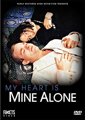 My Heart Is Mine Alone - Mein Herz - Niemandem!