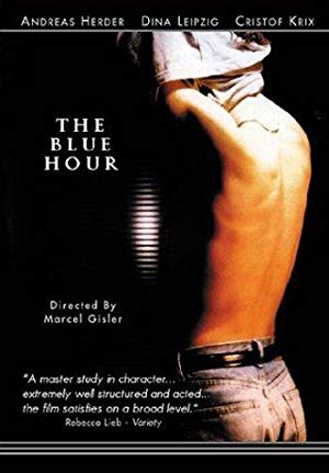 The Blue Hour - Die Blaue Stunde