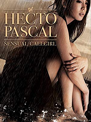 Hectopascal: Sensual Call Girl - Hekutopasukaru: Uzuku onna