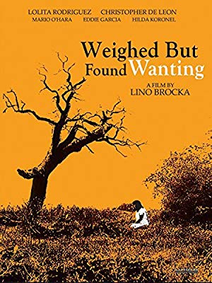 Weighed But Found Wanting - Tinimbang Ka Ngunit Kulang
