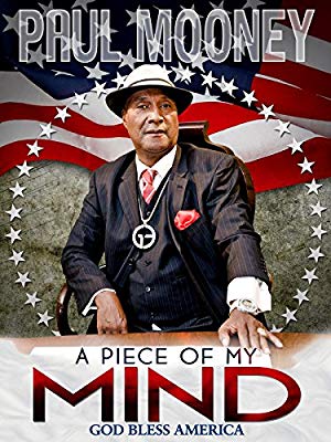 Paul Mooney: A Piece of My Mind - God Bless America