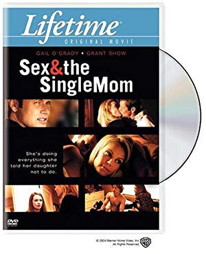 Sex & the Single Mom