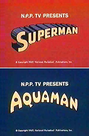 The Superman/Aquaman Hour of Adventure