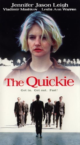 The Quickie