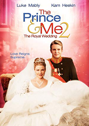 The Prince & Me II: The Royal Wedding - The Prince & Me 2: The Royal Wedding