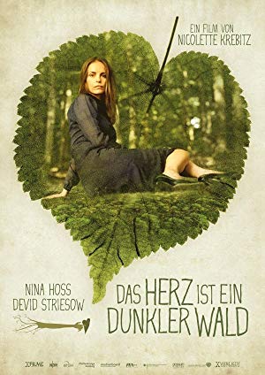 The Heart Is a Dark Forest - Das Herz ist ein dunkler Wald