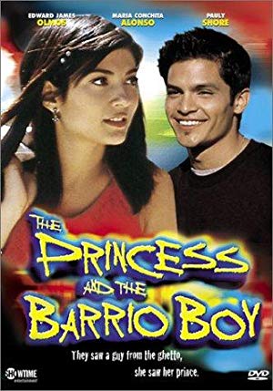The Princess & the Barrio Boy - The Princess and the Barrio Boy