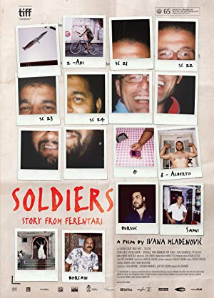 Soldiers. Story from Ferentari - Soldatii. Poveste din Ferentari