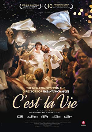 C'est la vie! - Le Sens de la fête