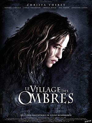 The Village of Shadows - Le village des ombres