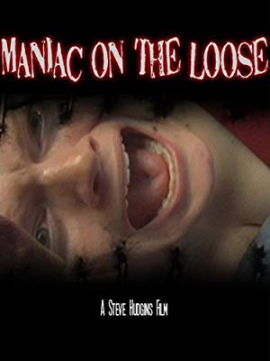 Maniac on the Loose - Maniac On The Loose