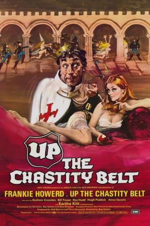 The Chastity Belt - Up the Chastity Belt