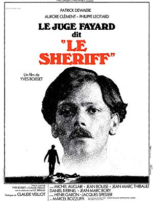 Judge Fayard Called the Sheriff - Le Juge Fayard dit le shériff