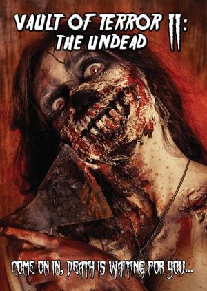 Vault of Terror II: The Undead