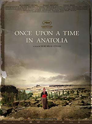 Once Upon a Time in Anatolia - Bir zamanlar Anadolu'da