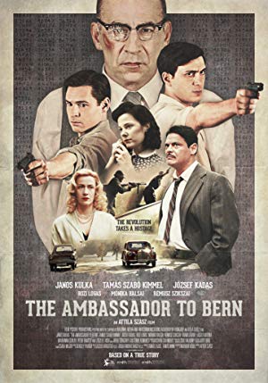 The Ambassador to Bern - A berni követ