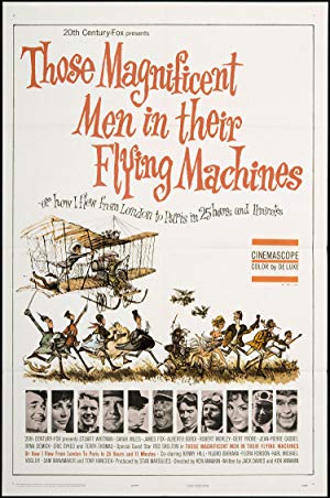 Those Magnificent Men in Their Flying Machines or How I Flew from London to Paris in 25 hours 11 minutes