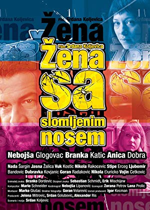 The Woman with a Broken Nose - Žena sa slomljenim nosem