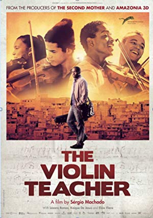 The Violin Teacher - Tudo Que Aprendemos Juntos