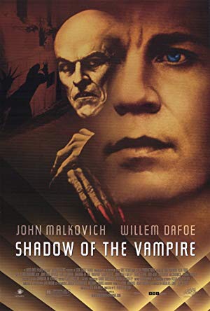 Shadow of The Vampire