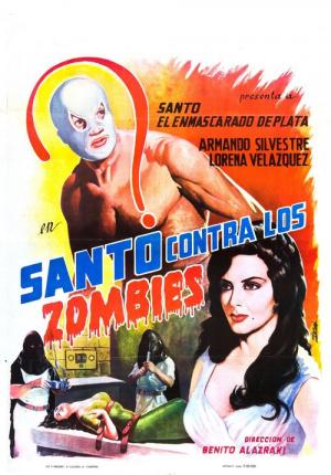Santo vs. the Zombies - Santo contra los zombies