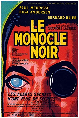 The Black Monocle - Le monocle noir