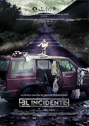 The Incident - El Incidente