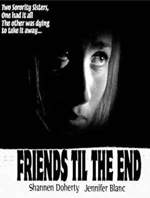 Friends 'Til the End - Friends 'Til The End