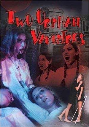 Two Orphan Vampires - Les deux orphelines vampires