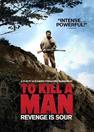 To Kill a Man - Matar a un hombre