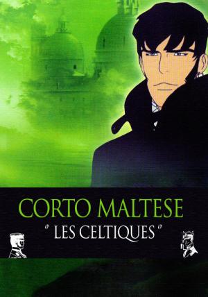 Corto Maltese: The Celts