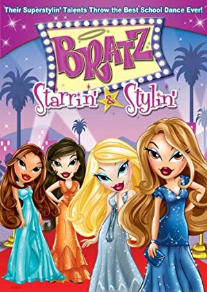 Bratz The Video: Starrin' & Stylin'