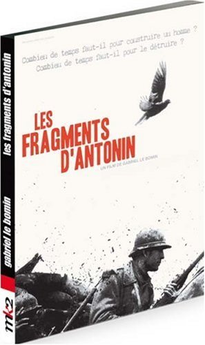 Fragments of Antonin - Les fragments d'Antonin