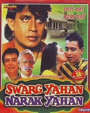 Swarg Yahan Narak Yahan