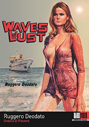 Waves of Lust - Ondata di piacere