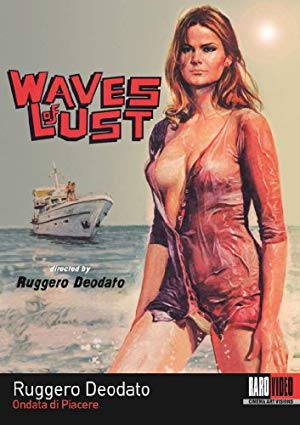 Waves of Lust