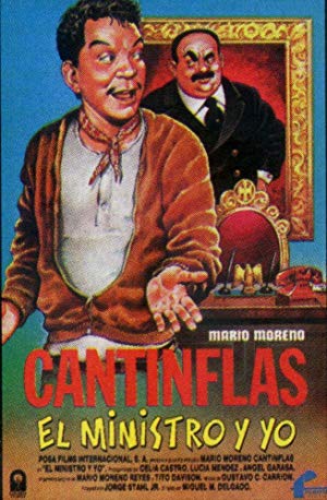The Minister and Me - Cantinflas - El ministro y yo