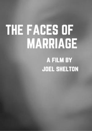 A Skeptical Marriage - The Faces of Marriage