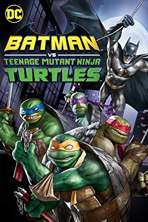 Batman Vs. Teenage Mutant Ninja Turtles