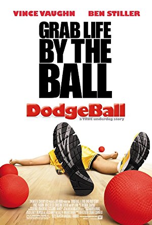 Dodgeball: A True Underdog Story - DodgeBall: A True Underdog Story