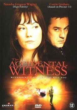 The Accidental Witness