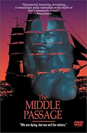 The Middle Passage - Passage du milieu