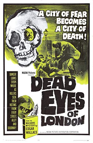 Dead Eyes of London - Edgar Wallace - Die toten Augen von London