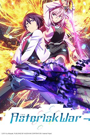 The Asterisk War - 学戦都市アスタリスク