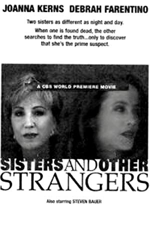 Sisters And Other Strangers