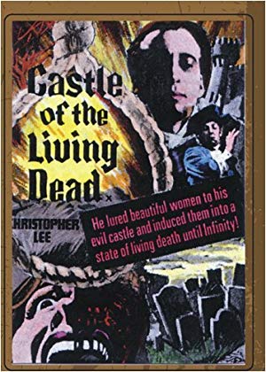 The Castle of The Living Dead